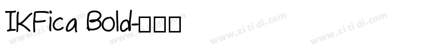 IKFica Bold字体转换